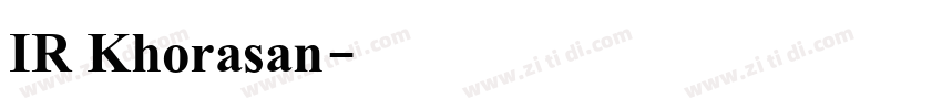 IR Khorasan字体转换